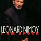 Nimoy, Leonard. I Am Spock