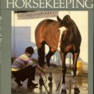 Stoneridge, M. A, editor. Practical Horseman's Book Of Horsekeeping