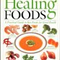 Polunin, Miriam. Healing Foods