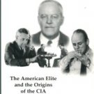 Hersh, Burton. The Old Boys: The American Elite And The Origins Of The CIA