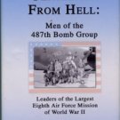 Neal, C. C. Gentlemen From Hell: Men Of The 487th Bomb Group
