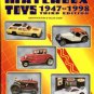 Johnson, Dana. Matchbox Toys, 1947-1998: Identification & Value Guide