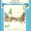 Nelson, Louise K. Country Folklore, 1920s & 1930s...and that's the way it was