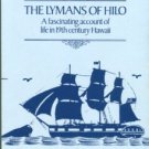 Martin, Margaret Greer, et al. The Lymans Of Hilo