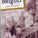Maalouf, Amin. Origins