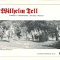 Neff, Deborah. Wilhelm Tell In American's Little Switzerland, New Glarus, Wisconsin