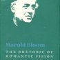 Fite, David. Harold Bloom: The Rhetoric Of Romantic Vision