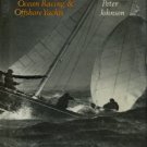 Johnson, Peter. Ocean Racing & Offshore Yachts