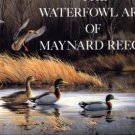Reece, Maynard. The Waterfowl Art Of Maynard Reece
