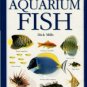 Mills, Dick. Aquarium Fish