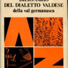 Pons, Teofilo G. Dizionario Del Dialetto Valdese Della Val Germanasca (Torino)