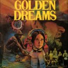 Bristow, Gwen. Golden Dreams