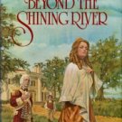 Clague, Maryhelen. Beyond The Shining River