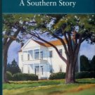 Kibler, James Everett. Our Father's Fields: A Southern Story