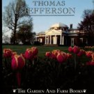 Jefferson, Thomas. The Garden And Farm Books Of Thomas Jefferson