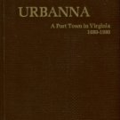 Ryland, Evelyn Q, et al. Urbanna: A Port Town In Virginia, 1680-1980