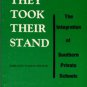 Wilson, Zebulon Vance. They Took Their Stand: The Integration Of Southern Private Schools