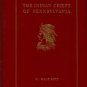 Sipe, G. Hale. The Indian Chiefs Of Pennsylvania...