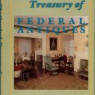 Michael, George. The Overlook Treasury Of Federal Antiques
