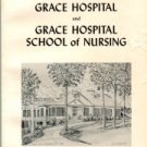 Franklin, Melva. History Of Grace Hospital And Grace Hospital School Of Nursing