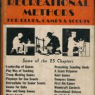 Smith, Charles Frederick. Games And Recreational Methods For Clubs, Camps And Scouts