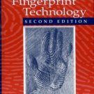 Lee, Henry C, and Gaensslen, R. E, editors. Advances In Fingerprint Technology
