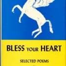Young, Charlotte. Bless Your Heart: Selected Poems