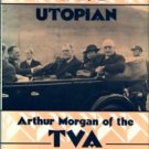 Talbert, Roy. FDR's Utopian: Arthur Morgan of the TVA