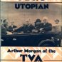 Talbert, Roy. FDR's Utopian: Arthur Morgan of the TVA