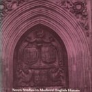 Bowers, Richard H, editor. Seven Studies In Medieval English History And Other Historical Essays