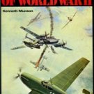 Munson, Kenneth. Aircraft Of World War II