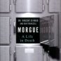 Di Maio, Vincent, and Franscell, Ron. Morgue: A Life In Death