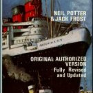 Potter, Neil, and Frost, Jack. The Queen Mary: Her Inception And History