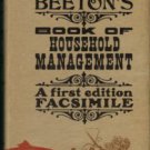 Beeton, Isabella. The Book Of Household Management....