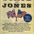 Jenkins, Sally. The State Of Jones: The Small Southern County That Seceded From The Confederacy