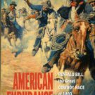 American Endurance: Buffalo Bill, The Great Cowboy Race Of 1893, And The Vanishing Wild West
