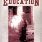 Ketchie, Cotton. A Country Boy's Education