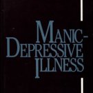 Goodwin, Frederick K, and Jamison, Kay Redfield. Manic-Depressive Illness