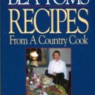 Toms, Bea. Recipes From A Country Cook