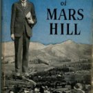 Creasman, Clarence Dixon. Moore Of Mars Hil