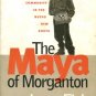 Fink, Leon. The Maya Of Morganton: Work And Community In The Nuevo New South