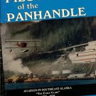 Ruotsala, Jim. Pilots Of The Panhandle: Aviation In Southeast Alaska, The Early Years, 1920-1935