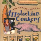 Page, Linda Garland, and Wigginton, Eliot, editors. The Foxfire Book Of Appalachian Cookery