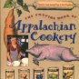 Page, Linda Garland, and Wigginton, Eliot, editors. The Foxfire Book Of Appalachian Cookery