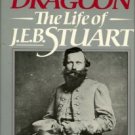 Thomas, Emory M. Bold Dragoon: The Life Of J.E.B. Stuart