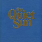 Gibson, Edward C. The Quiet Sun