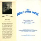 Lundon, Jack, and Miller, Fred L. The Biddle Street Bridge