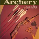 Fadala, Sam. Traditional Archery