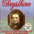 Williams, Christine Whaley. Chrysthine: Portrait Of A Unique North Carolina Girl...