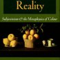 Stroud, Barry. The Quest For Reality: Subjectivism And The Metaphysics Of Colour